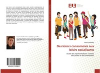 Franck Fernandez | Des Loisirs ConsomméS Aux Loisirs Socialisants | Taschenbuch