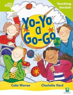 Rigby Star Guided Reading Green Level: Yo-yo a Go-go Teaching Ve
