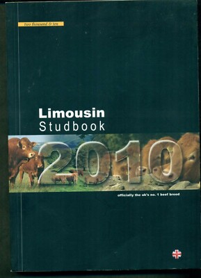 THE BRITISH LIMOUSIN CATTLE SOCIETY LTD. STUD BOOK 2010 - FARMING
