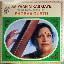 Shobha Gurtu - Saiyaan Nikas Gaye - Music CD