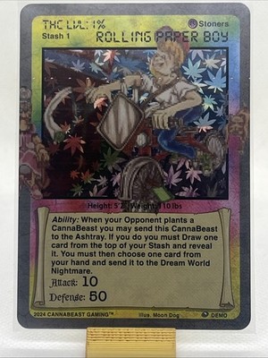 CannaBeast TCG Going Digital Rolling Paper Boy Holo Demo Card CCG Moon Dog
