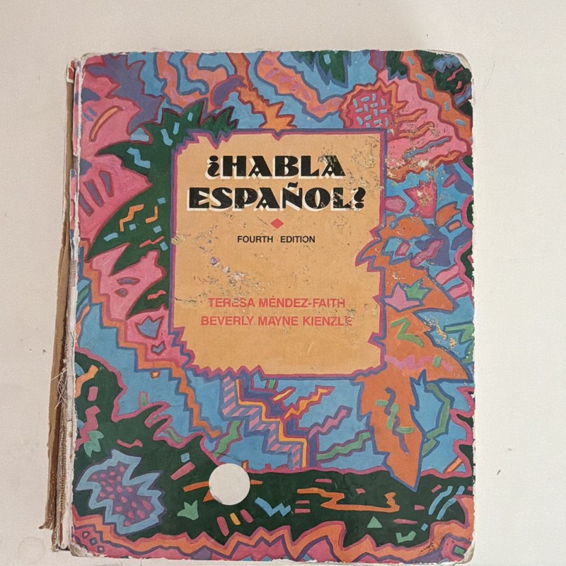 ¿Habla Español? 4th Ed Paperback Textbook Méndez-Faith/Kienzle ISBN 0030141583
