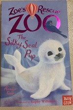 Zoe's Rescue Zoo: The Silky Seal Pup, Amelia Cobb