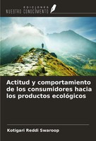 Actitud Y Comportamiento De Los Consumidores Hacia Los Productos EcolóGicos Buch
