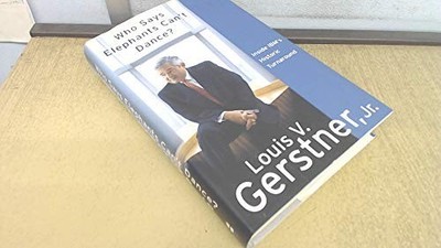 Who Says Elephants Can t Dance?: Ho..., Gerstner, Louis
