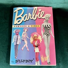 1987 Barbie: Her Life and Times by Billy Boy Hardcover with Dust Jacket