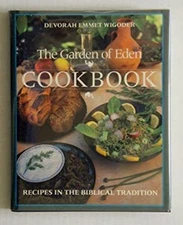 The Garden of Eden Cookbook Hardcover Devorah E. Wigoder