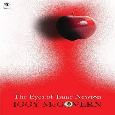 The Eyes of Isaac Newton Iggy McGovern Paperback Dedalus Press