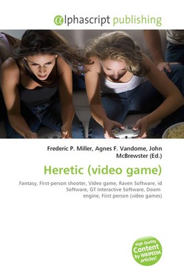 Frederic P. Miller (u. a.) | Heretic (video game) | Taschenbuch | Englisch