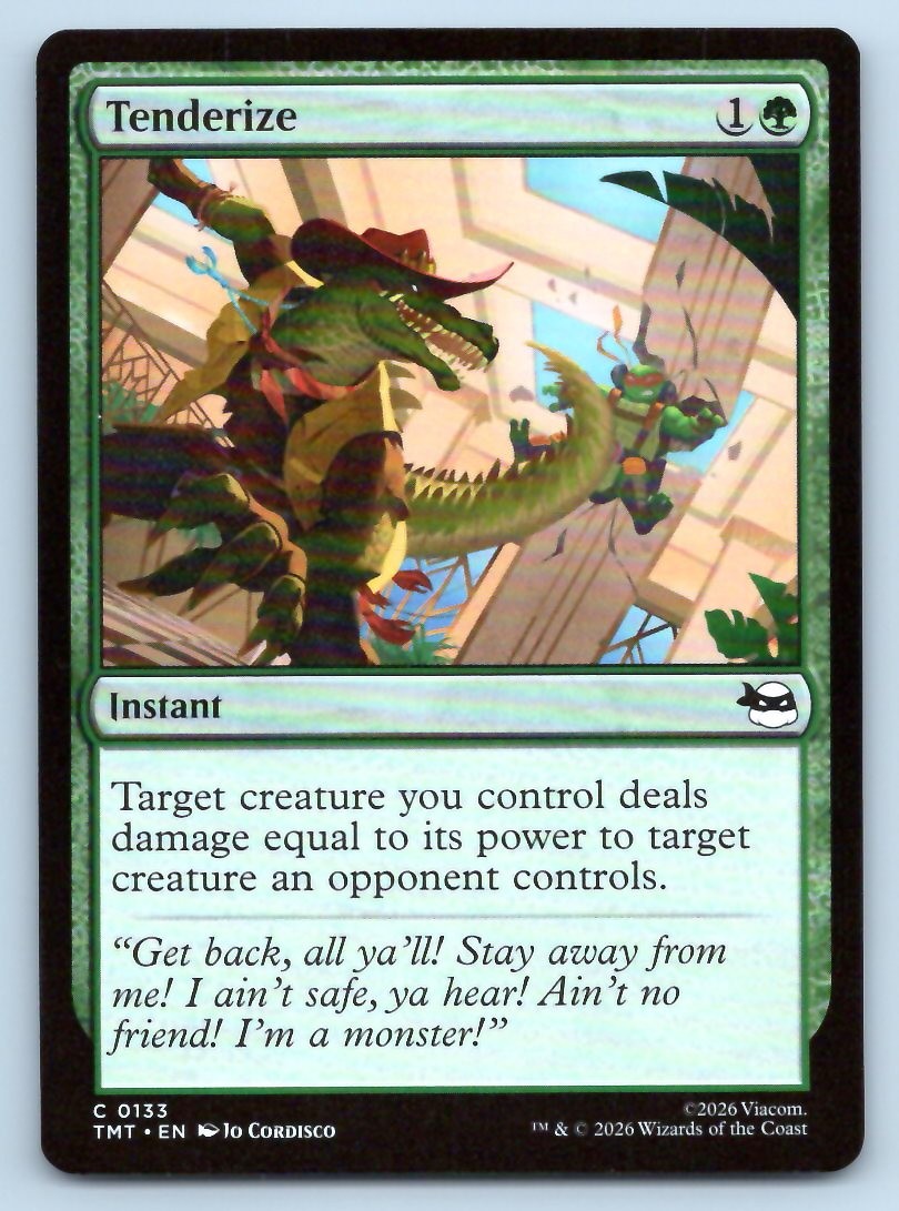 Magic Tenderize Teenage Mutant Ninja Turtles TMT C 0133 NM MTG