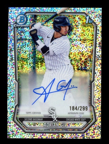 🔥⚾ADRIAN GIL 2026 Bowman Chrome 1st Speckle Refractor Auto /299 #WHITE SOX⚾🔥