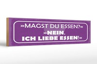 Holzschild Spruch 46X10 Cm Magst Du Essen Schild