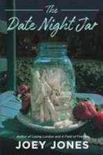 The Date Night Jar 9781948978071 by Jones, Joey