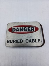 Danger Buried Cable Cock Joke Belt Buckle Vintage Made In USA
