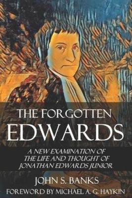 John S Banks The Forgotten Edwards (Taschenbuch)