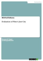 Winfred Dzikunu | Evaluation Of Plato's Just City | Taschenbuch | Englisch