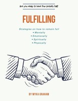 Myka Graham | Fulfilling | Taschenbuch | Englisch (2021) | Xlibris US