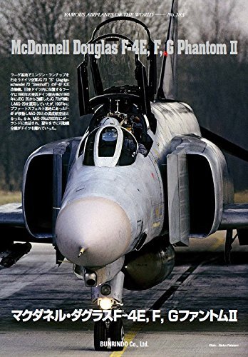 F-4E, F, G PHANTOM Ⅱ Japanese book Military Aircraft of the world