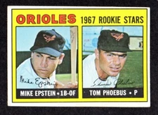 1967 Topps #204 Baltimore Orioles ROOKIE Stars Mike Epstein Tom Phoebus B2 EX