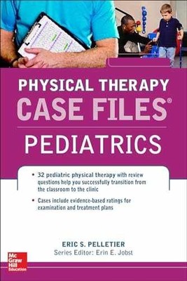 Case Files in Physical Therapy Pediatrics - Paperback, by PELLETIER - Very Good