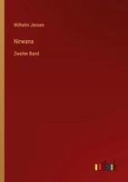 Wilhelm Jensen | Nirwana | Taschenbuch | Deutsch (2023) | Zweiter Band | 312 S.