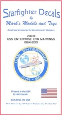 Starfighter Decals 1/700 U.S.S. ENTERPRISE AIRCRAFT CARRIER MARKINGS 1964-2001