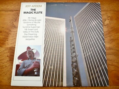 Jeff Afdem   The Magic Flute   Rare 1977 First American Monarch Press Vinyl LP