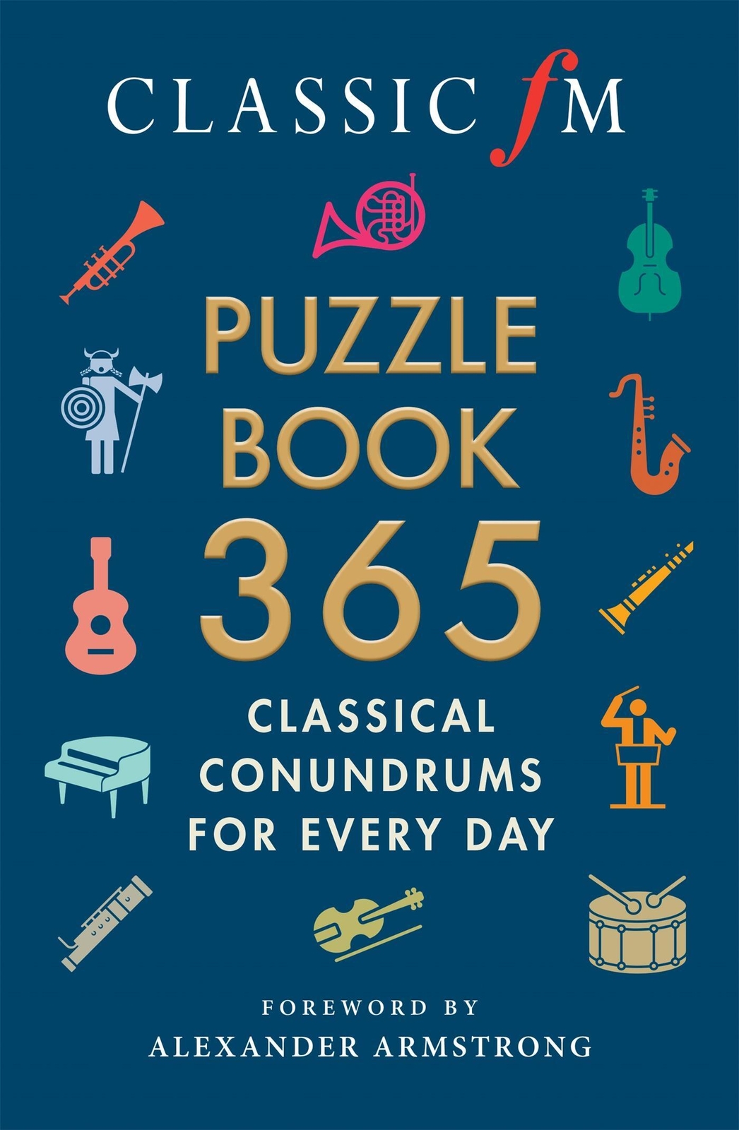 Alexander Armstrong (u. A.) | The Classic Fm Puzzle Book 365 |