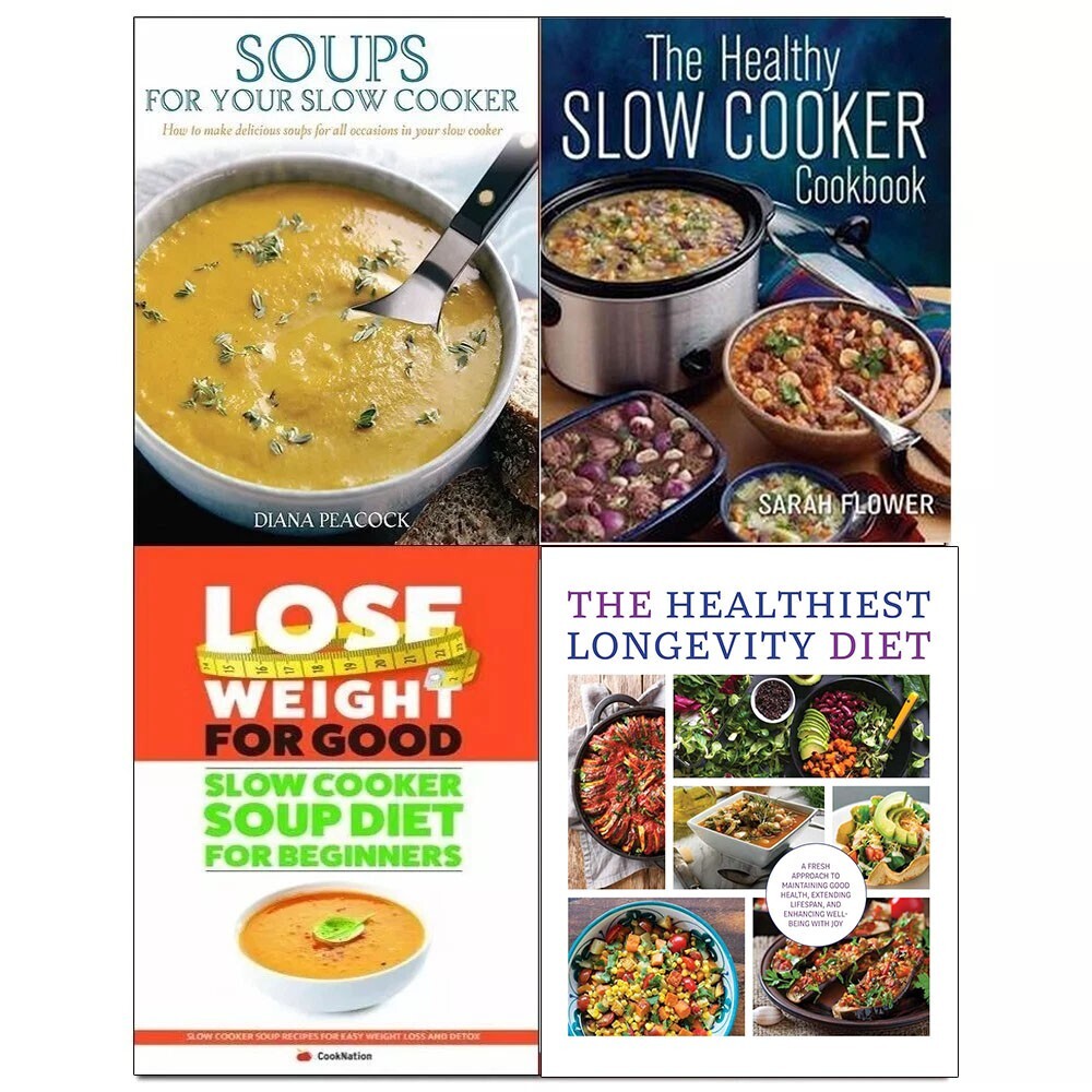 Healthiest Longevity,Soups For Your,Slow Cooker, Healthy Slow Cooker 4 Books Set