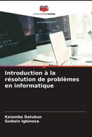 Kalamba Datukun (U. A.) | Introduction à La RéSolution De ProblèMes En...