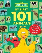 Sesame Street My First 101 Animals (Sesame Street's My First 101 Things) - p...
