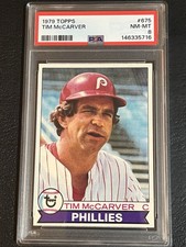 1979 Topps - Tim McCarver #675 **PSA NM-MT 8**  LOW POP/VERY FEW RECENT SALES