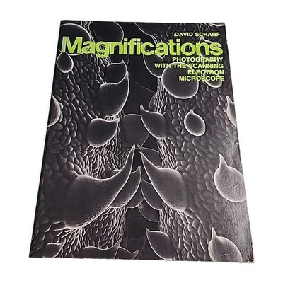 Magnifications David Scharf 1979 Paperback Book