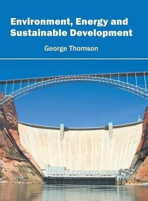 Environment, Energy and Sustainable Development (Gebundene Ausgabe) (US IMPORT)