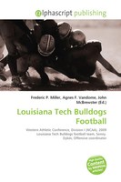 Frederic P. Miller (U. A.) | Louisiana Tech Bulldogs Football | Taschenbuch