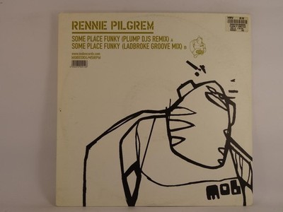 RENNIE PILGREM SOME PLACE FUNKY (269) 2 Track 12'' Single including Company Sleev