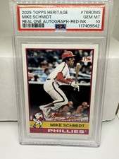 2025 Heritage Mike Schmidt #75RO-MS RED INK On-Card #/76 Auto Phillies PSA 10 🔥