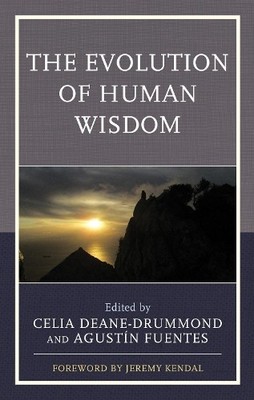 The Evolution of Human Wisdom - 9781498548458