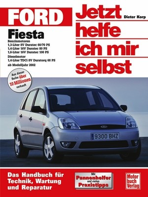 REPARATURANLEITUNG FORD FIESTA Jetzt helfe ich mir selbst Reparaturbuch Buch Neu