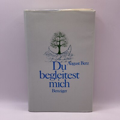 Du begleitest mich: Grossdruck-Gebetbuch. Berz, August (German Prayer Book)
