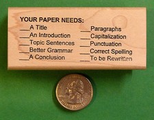 Your Paper Needs - Teacher's Writing/Composition Rubber Stamp