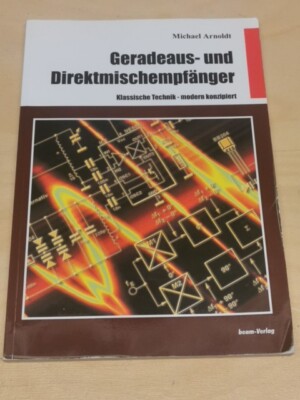 Geradeaus- und Direktmischempfänger. Klassische Technikmodern konzipiert. Arnold