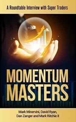 Momentum Masters: A Roundtable Interview with Super Traders paperback. FREE SHIP