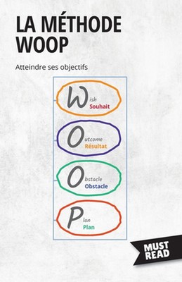 La Mthode WOOP: Atteindre ses objectifs by Peter Lanore Paperback Book