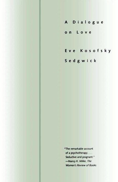 A Dialogue On Love | Eve Kosofsky Sedgwick | Englisch | Taschenbuch | 2000-image