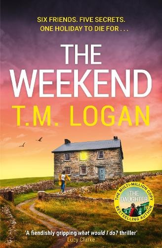 The Weekend by T.M. Logan HARDBACK 9781804185216 - Image 4