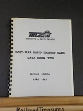 Post War Rapid Transit Cars Data Book 2 and Supplement April 1965 Spiral bound