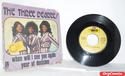 THE THREE DEGRESS - WHEN WILL I SEE YOU AGAIN - VINYL 7'' ZOLL 45 U/min