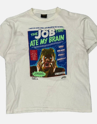 The Job That Ate My Brain Changes Single Stitch T-Shirt, printed on a new shirt.