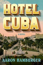 Aaron Hamburger Hotel Cuba (Paperback) (UK IMPORT)